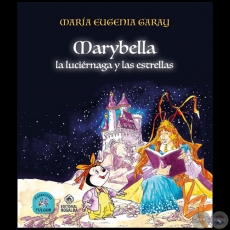 MARYBELLA - Autora: MARÍA EUGENIA GARAY - Año 2023